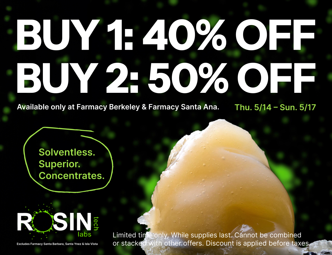 50% Off Rosin Tech Labs