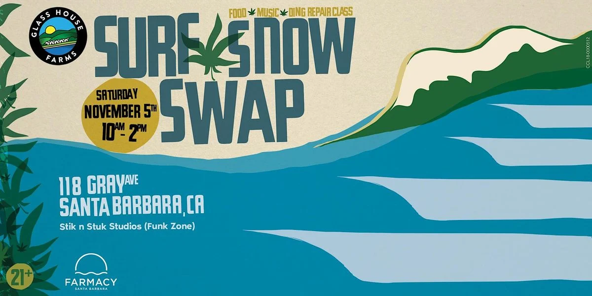 Glass House Farms Surf & Snow Swap Event