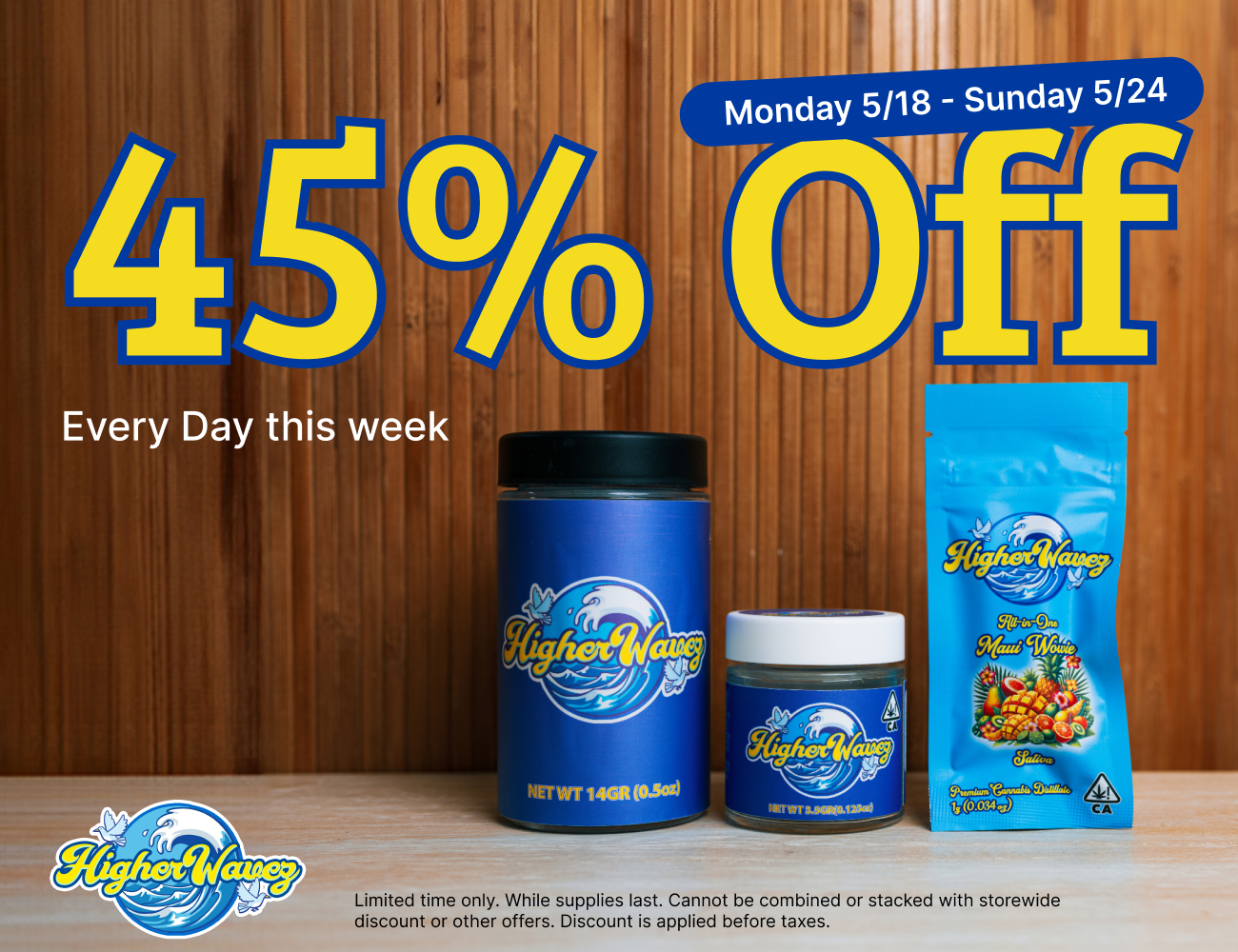 45% Off Higher Wavez