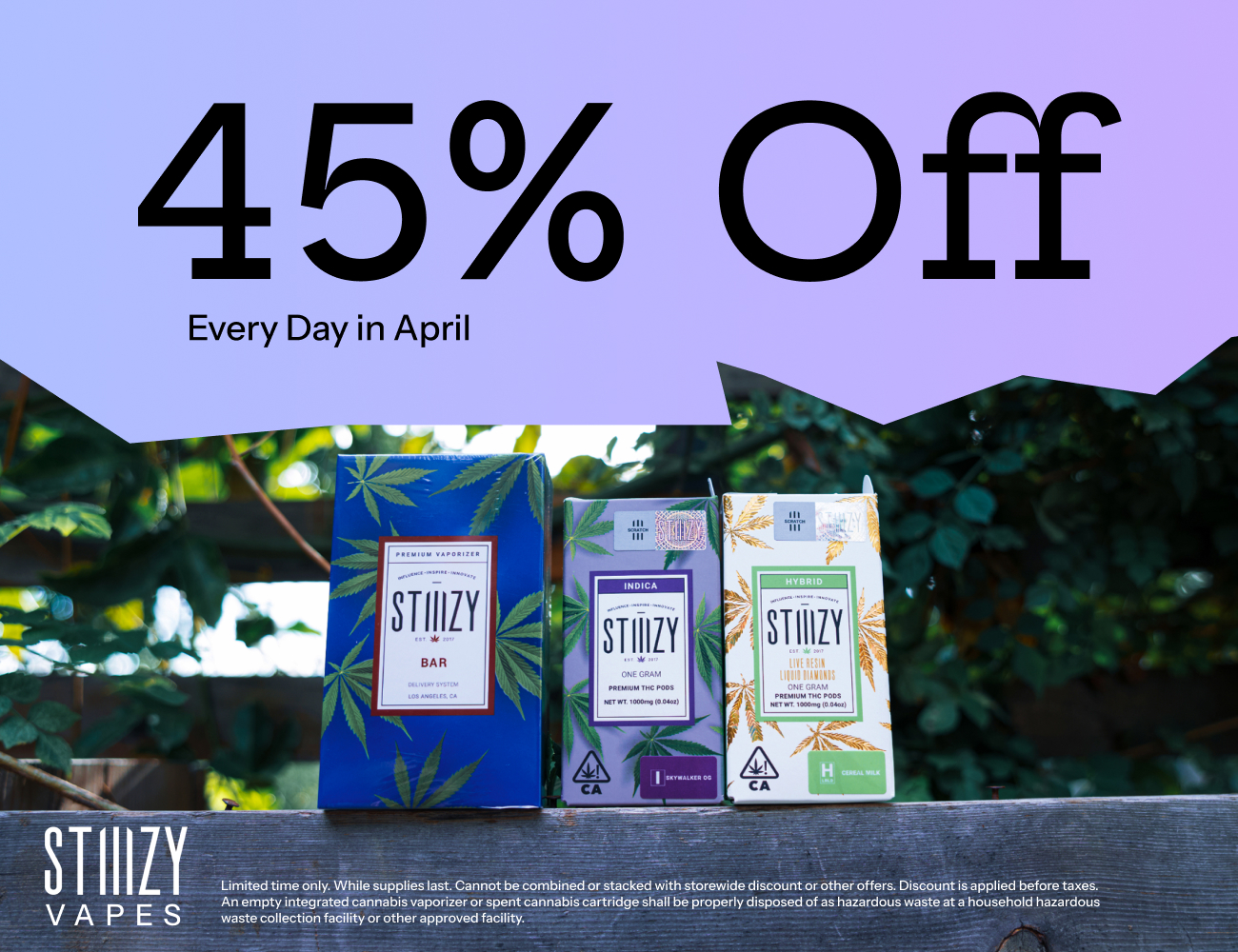 45% Off STIIIZY Vapes