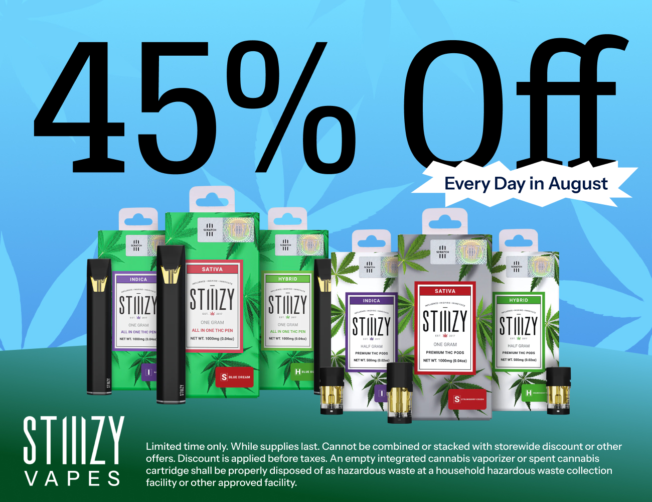 45% Off STIIIZY Vapes