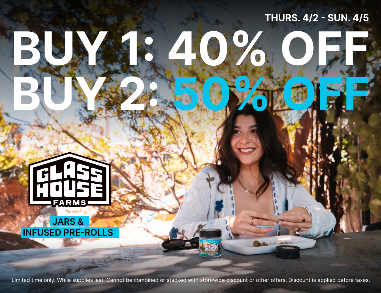 50% Off Glass House Farms Jars & Infused Pre-rolls