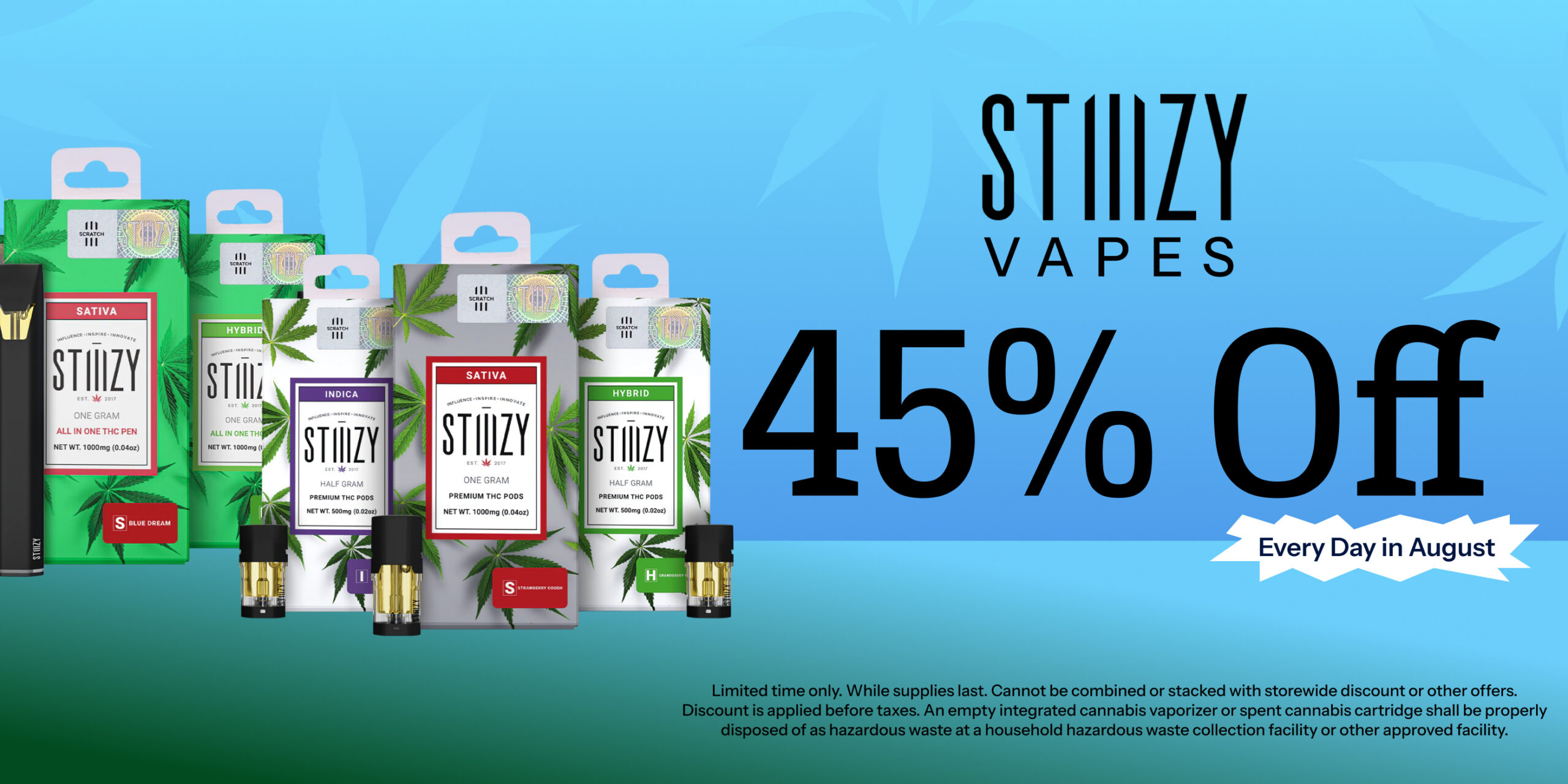 45% Off STIIIZY Vapes