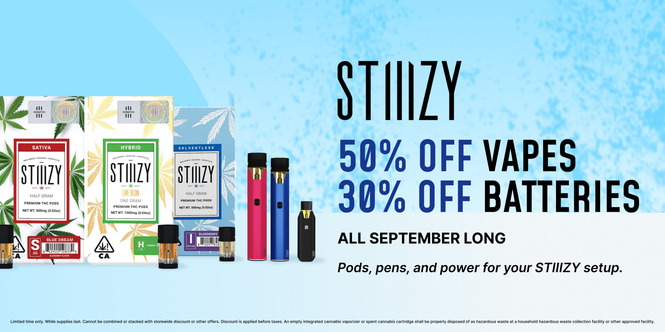 45% Off STIIIZY Vapes