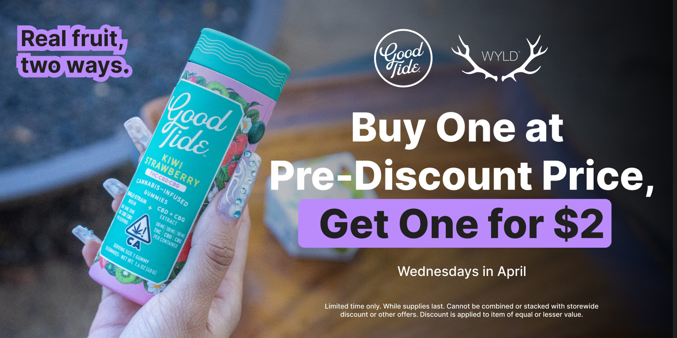 Wyld & Good Tide Wednesday 4.1