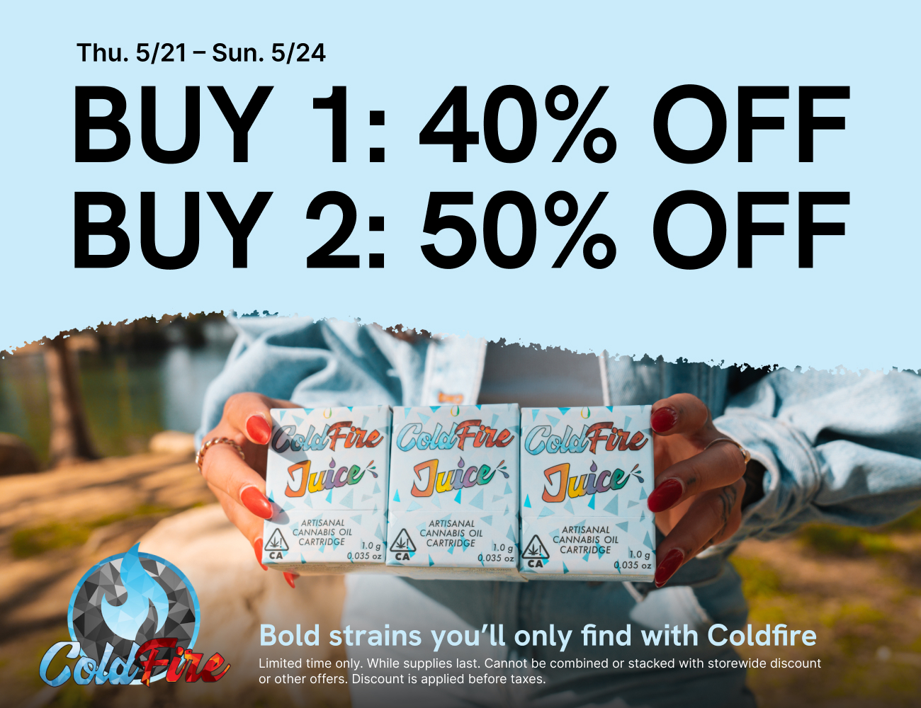 50% Off ColdFire