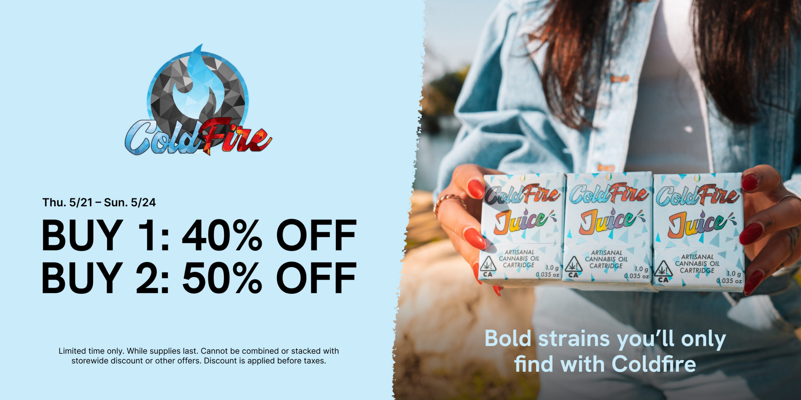 50% Off ColdFire