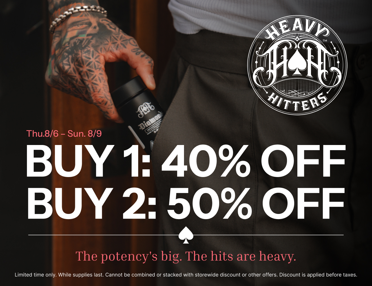 50% Off Heavy Hitters