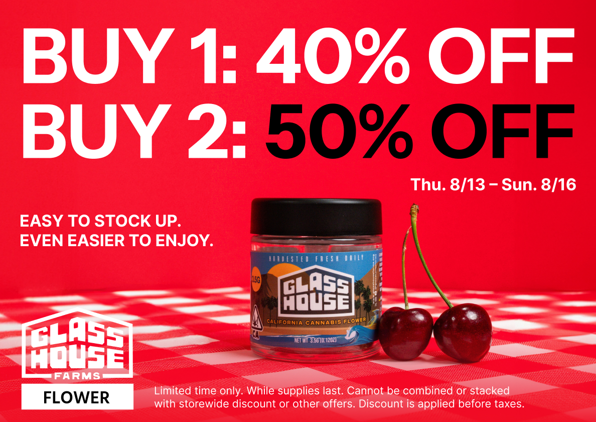 50% Off Glass House Farms Flower