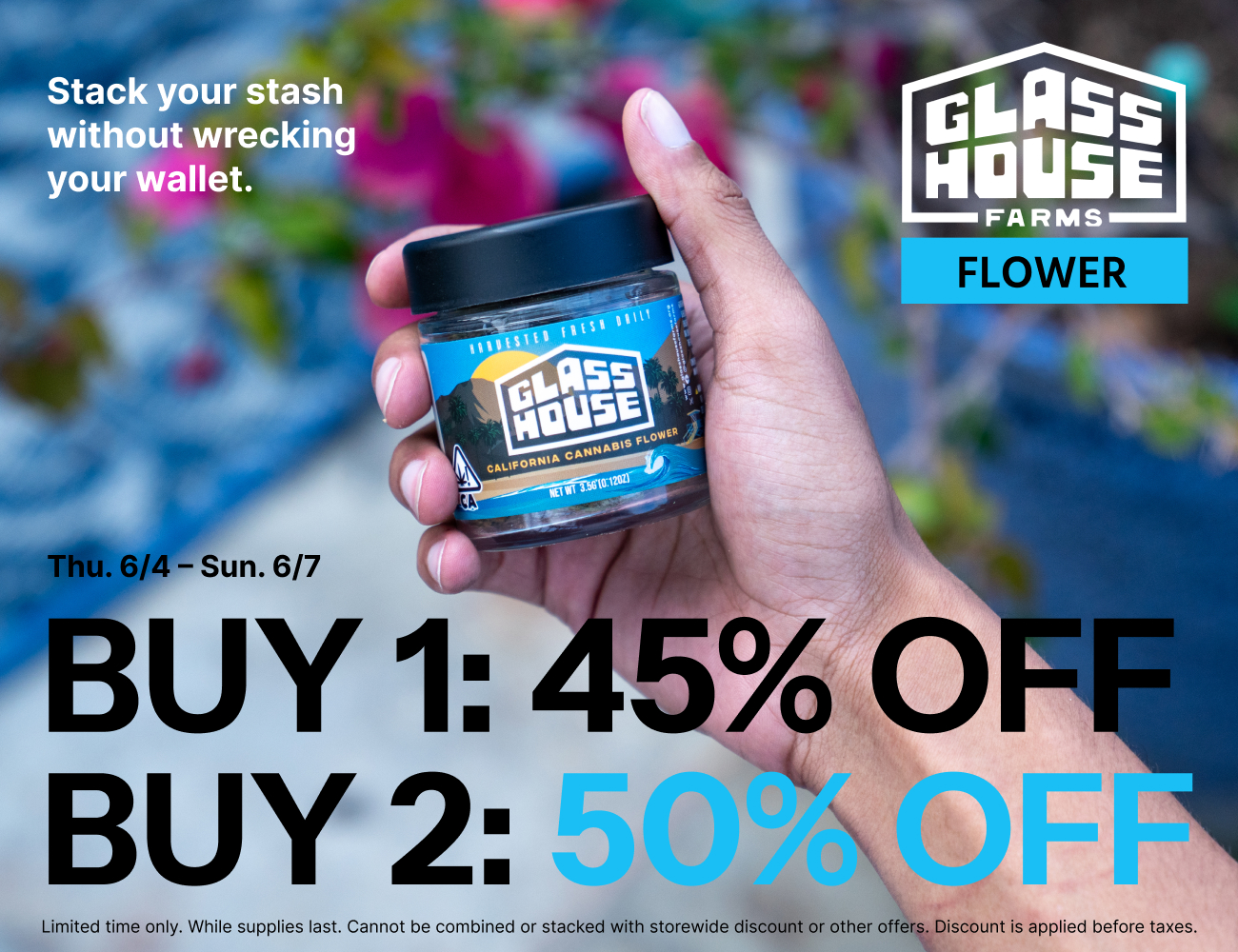 50% Off Glass House Farms Flower