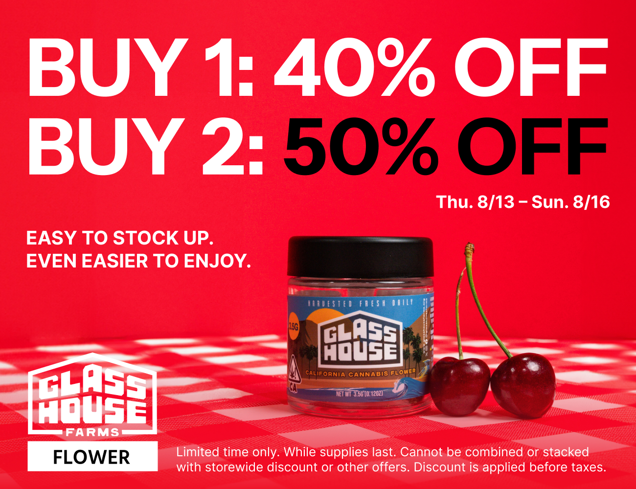 50% Off Glass House Farms Flower