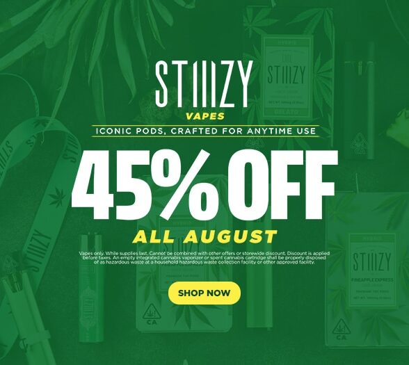 45% Off STIIIZY Vapes