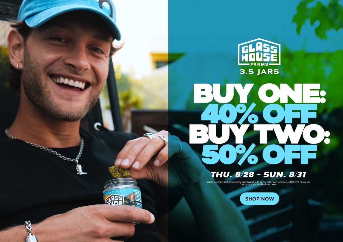 50% Off Glass House Farms 3.5g Jars