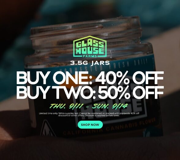 50% Off Glass House Farms 3.5g Jars