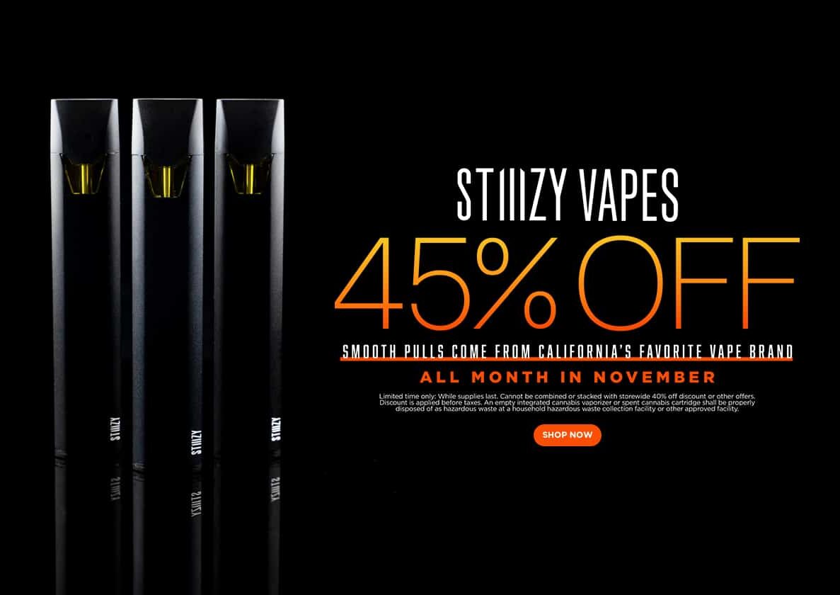 45% Off STIIIZY Vapes