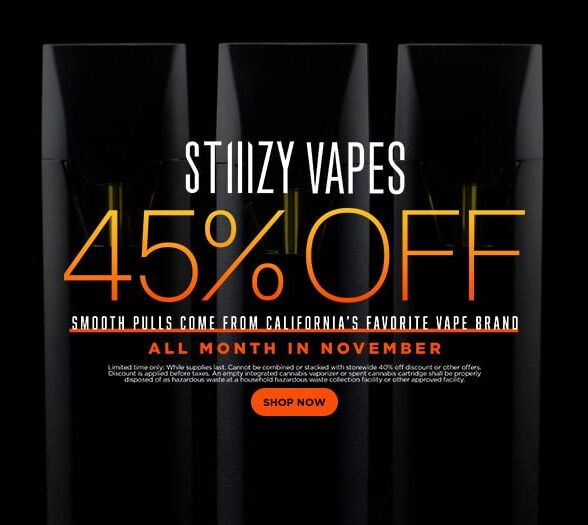 45% Off STIIIZY Vapes