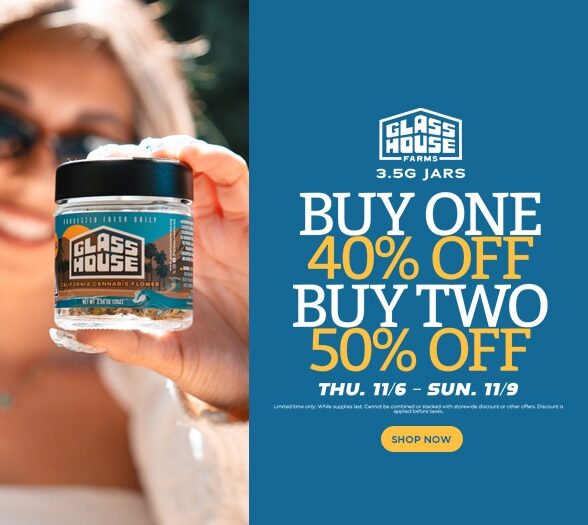 50% Off Glass House Farms 3.5g Jars