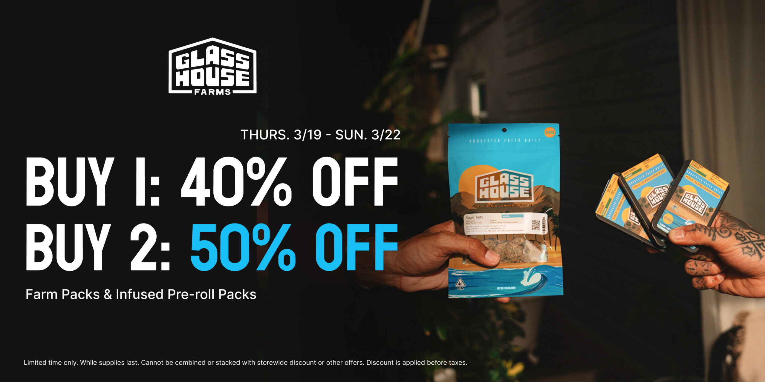 50% Off Glass House Farms Farm Packs & Infused Pre-rolls