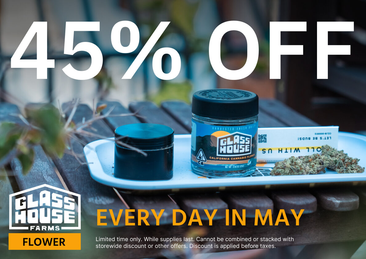 45% Off Glass House Farms Flower