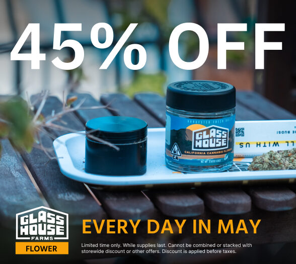 45% Off Glass House Farms Flower