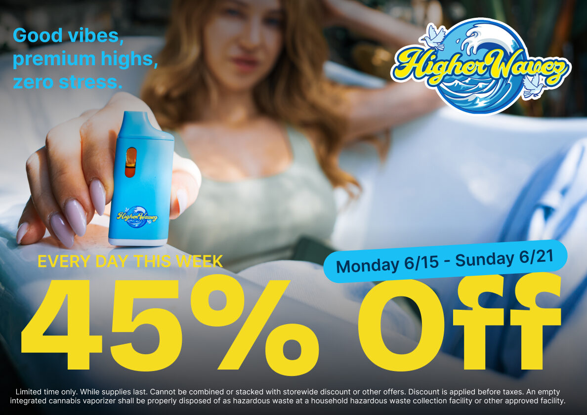 45% Off Higher Wavez