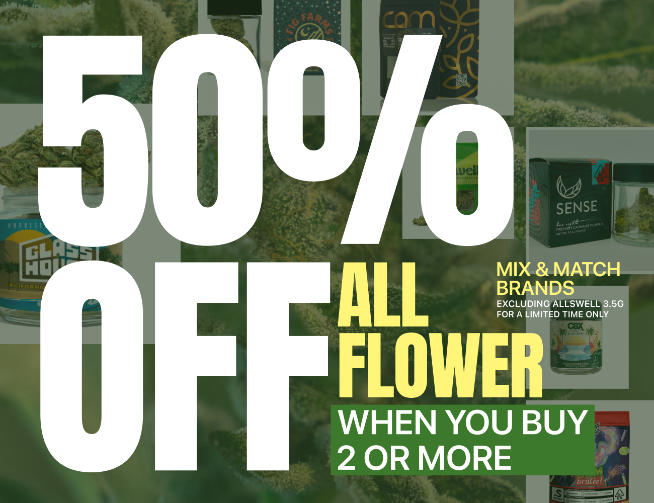 50% Off Flower